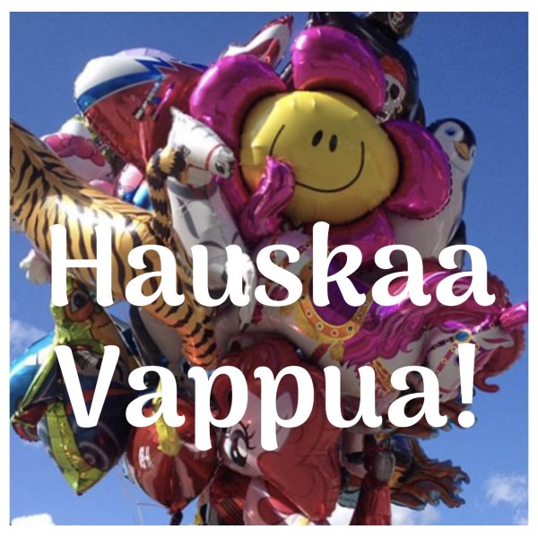Hauskaa Vappua!